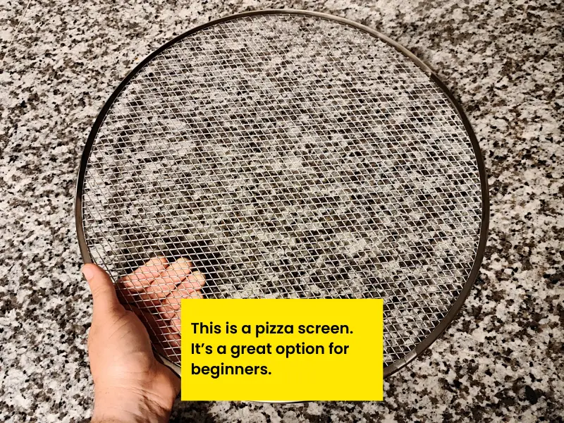 The pizza screen is a great option for beginners