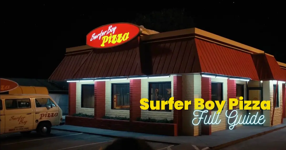 Surfer Boy Pizza: Full Guide